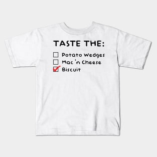 taste the biscuit Kids T-Shirt